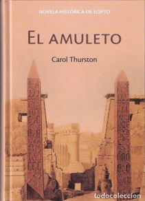 Gebrauchte Bücher: El Amuleto. Carol Thurston